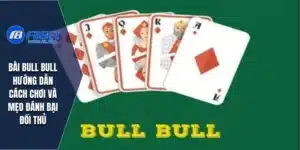 Bài Bull Bull