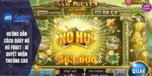 Hướng dẫn cách quay nổ hũ