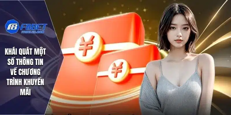 Khái quát một số thông tin về chương trình khuyến mãi