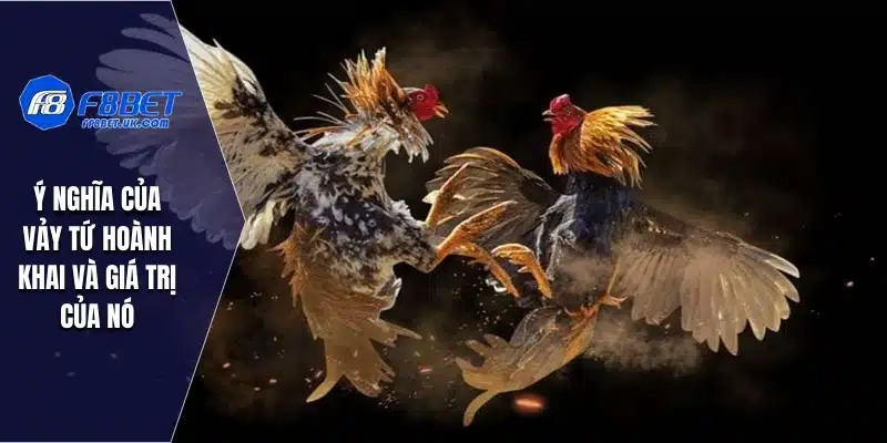 Ý nghĩa của vảy Tứ Hoành Khai và giá trị của nó